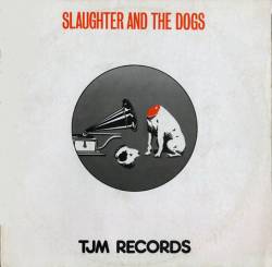 Slaughter And The Dogs : It's Alright